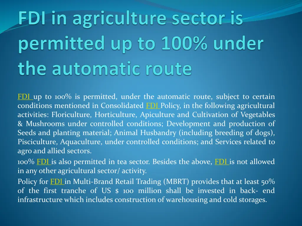 fdi up to 100 is permitted under the automatic