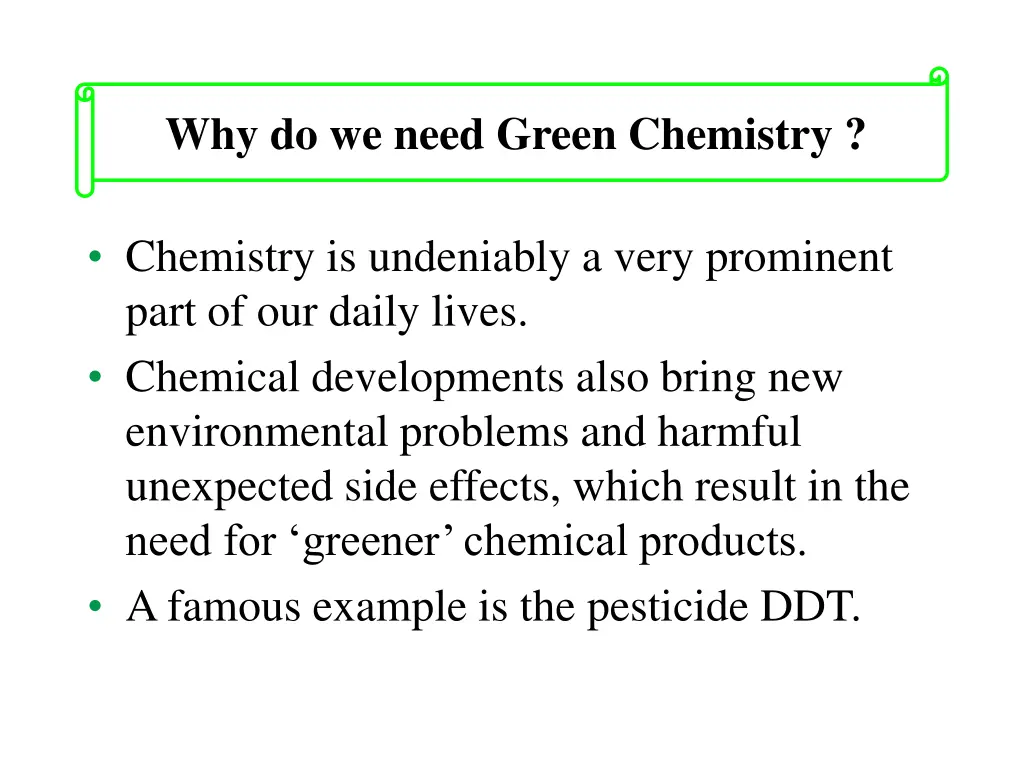 why do we need green chemistry