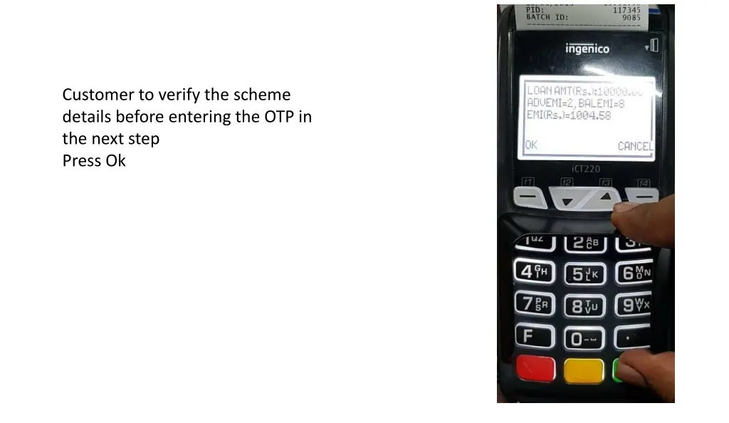 customer to verify the scheme details before