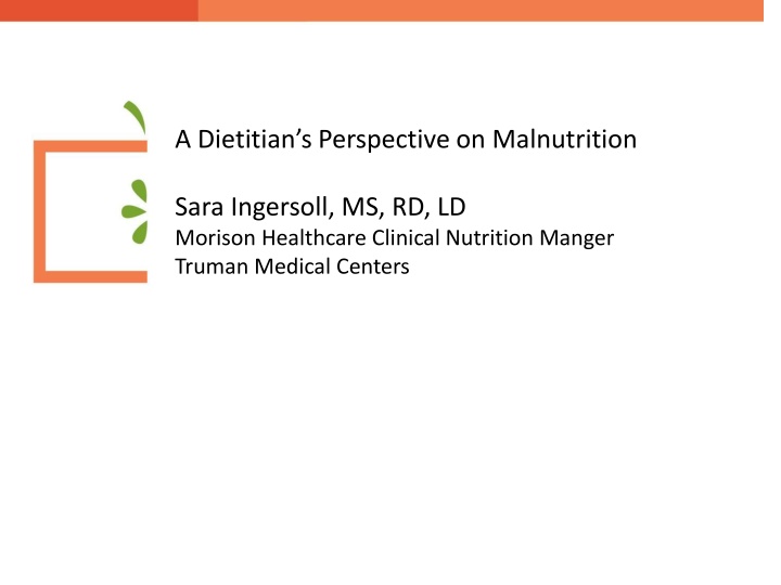 a dietitian s perspective on malnutrition