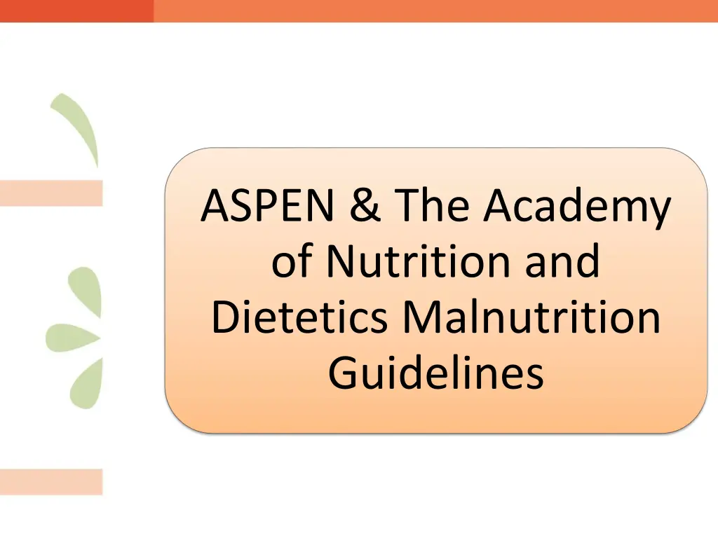 aspen the academy of nutrition and dietetics