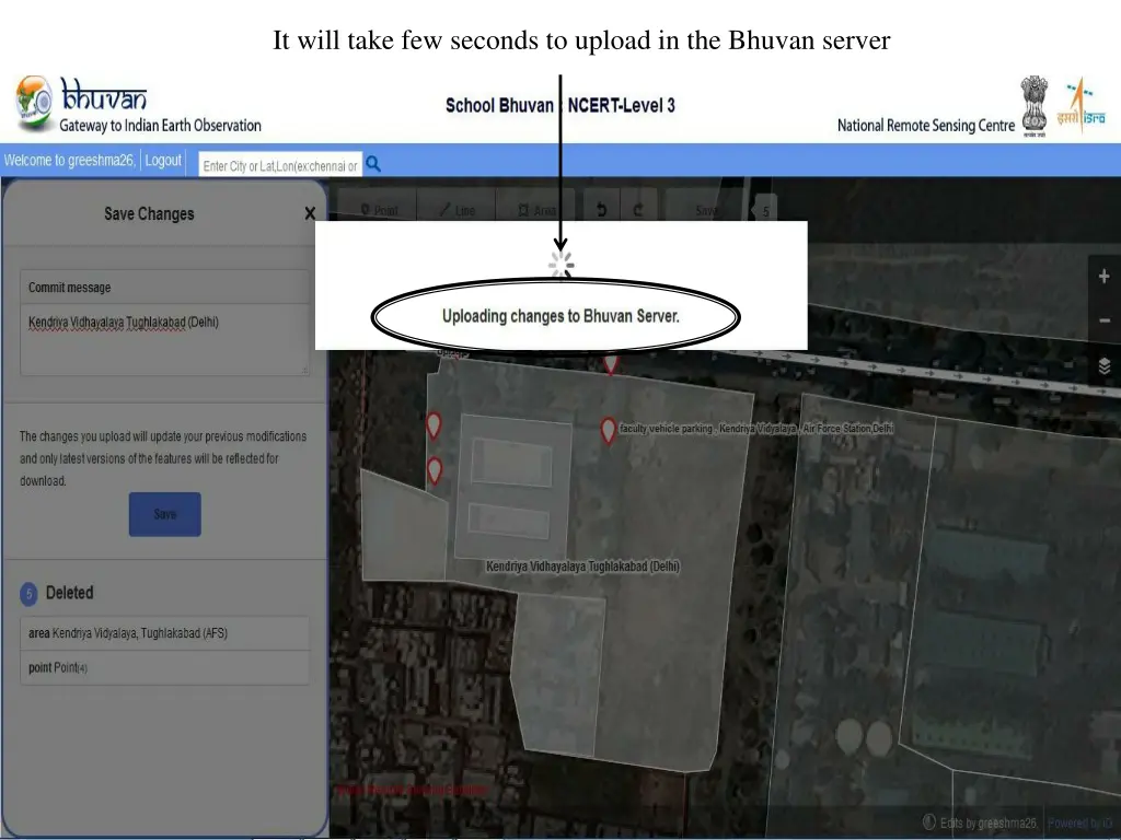 it will take few seconds to upload in the bhuvan