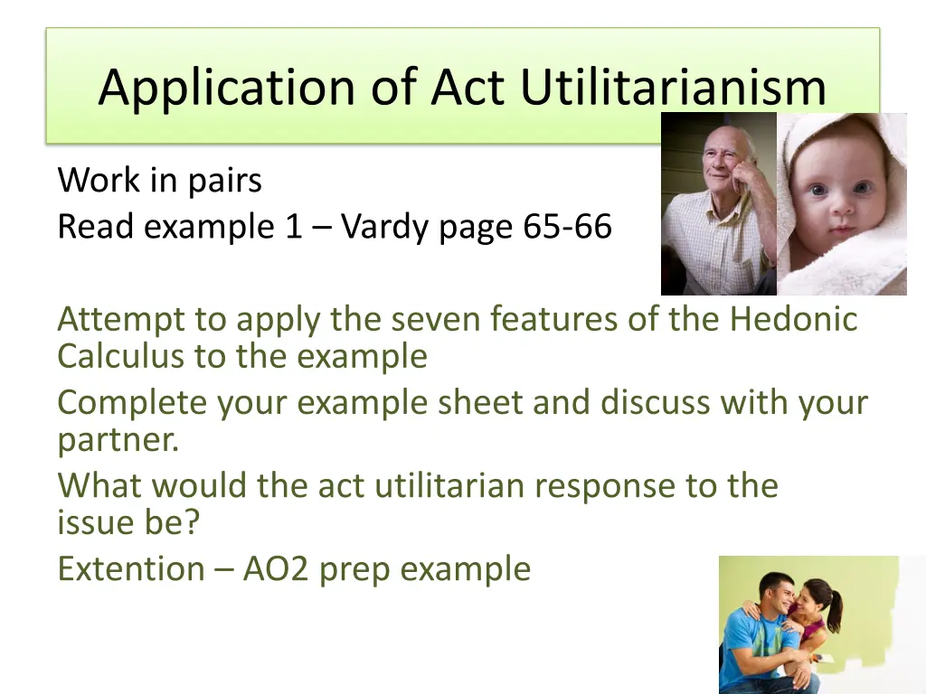 application of act utilitarianism