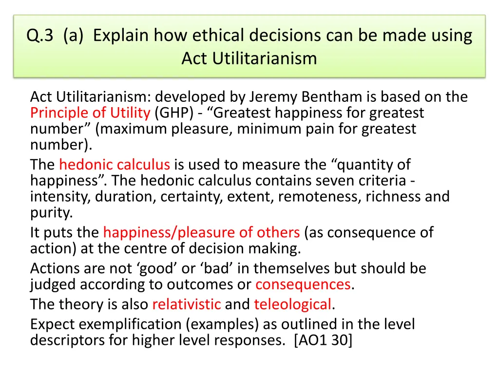 q 3 a explain how ethical decisions can be made 1