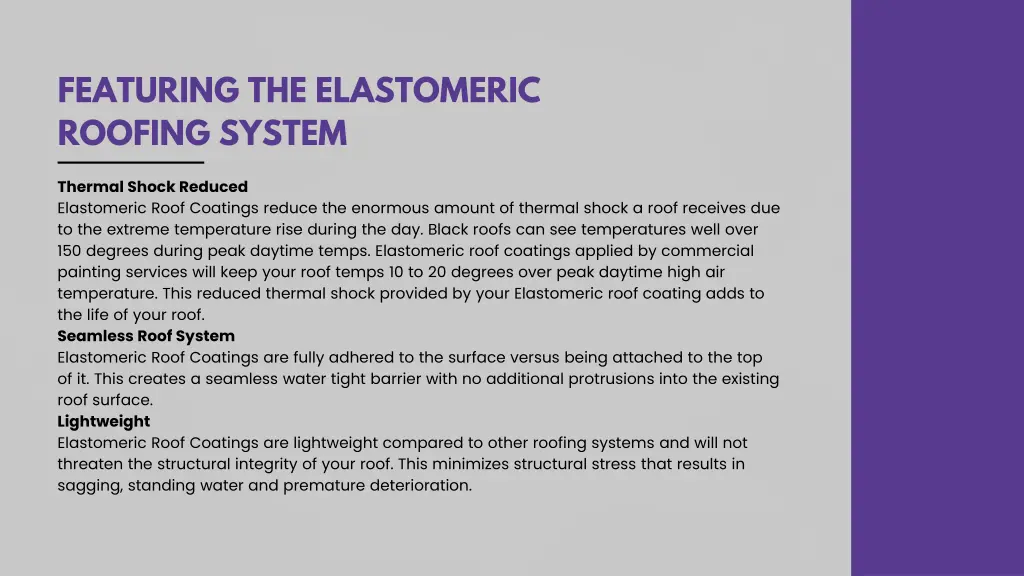 featuring the elastomeric roofing system