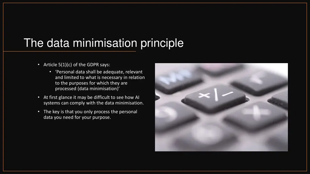 the data minimisation principle