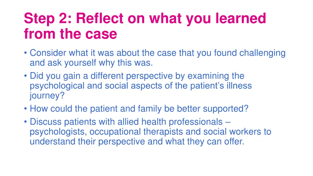 step 2 reflect on what you learned from the case