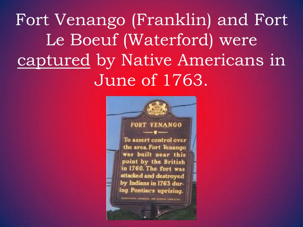 fort venango franklin and fort le boeuf waterford