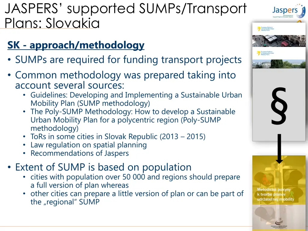 jaspers supported sumps transport plans slovakia