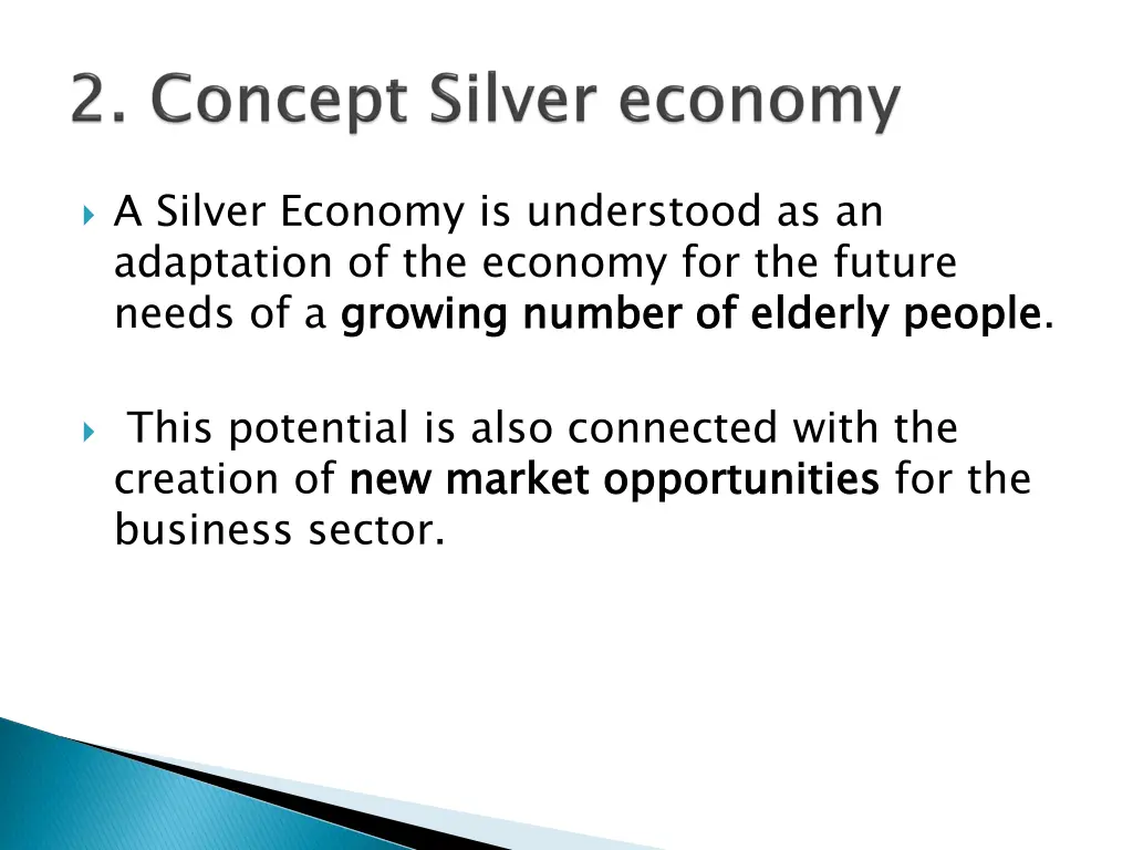 a silver economy is understood as an adaptation