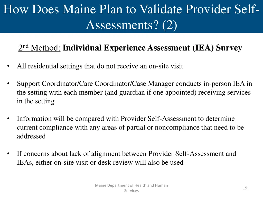 how does maine plan to validate provider self 1