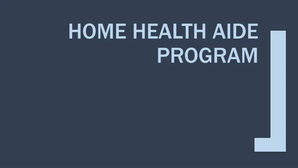 home health aide program