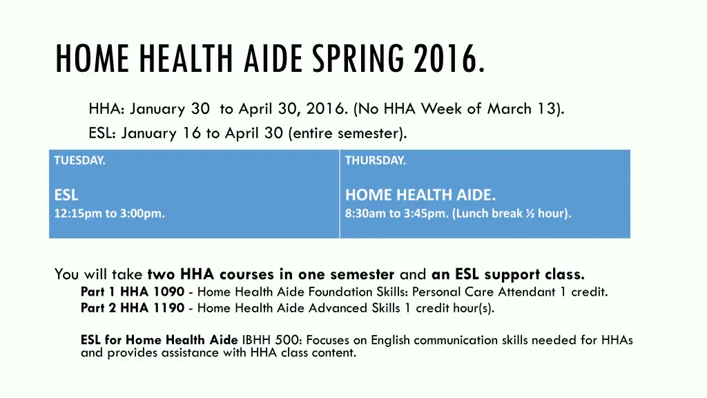 home health aide spring 2016