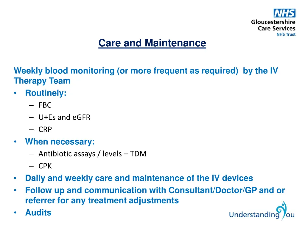 care and maintenance