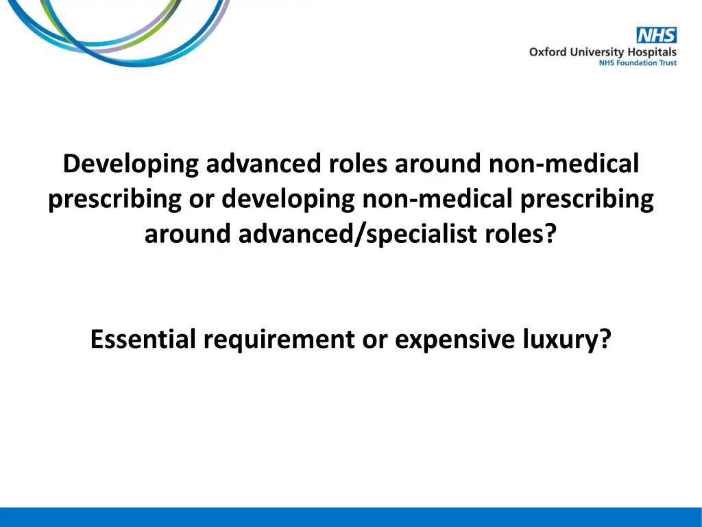 developing advanced roles around non medical