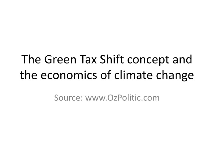 the green tax shift concept and the economics