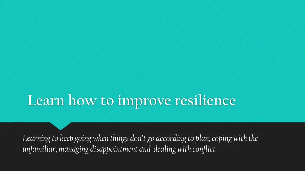 learn how to improve resilience