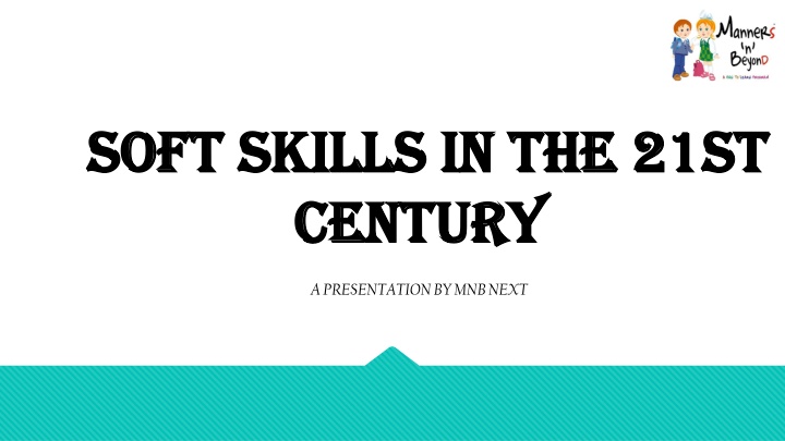 soft skills in the 21st soft skills in the 21st