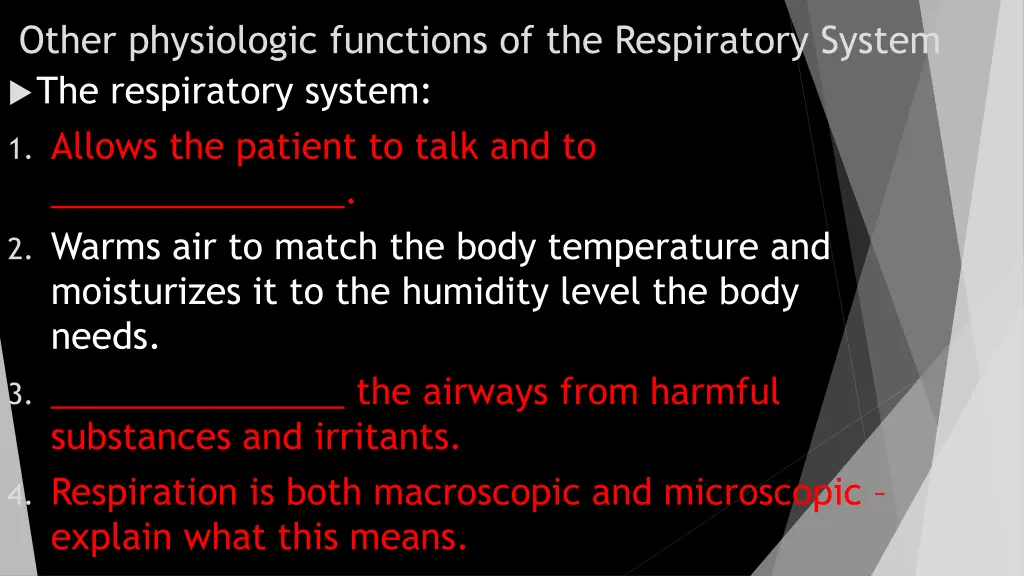 other physiologic functions of the respiratory