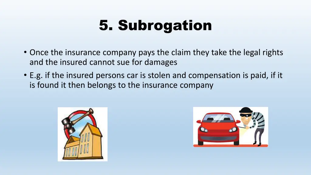 5 subrogation