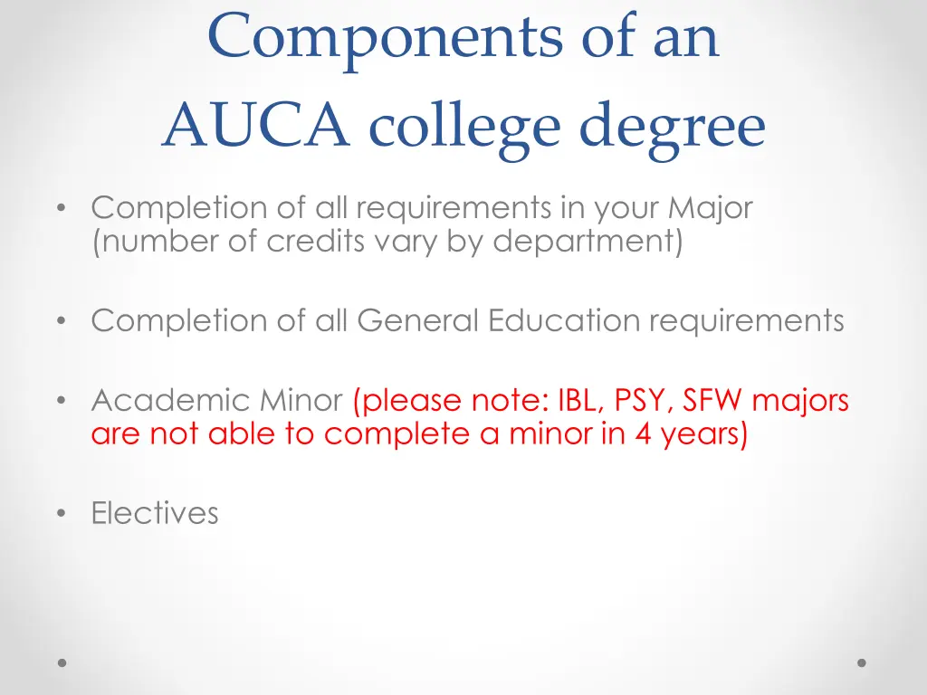 components of an auca college degree