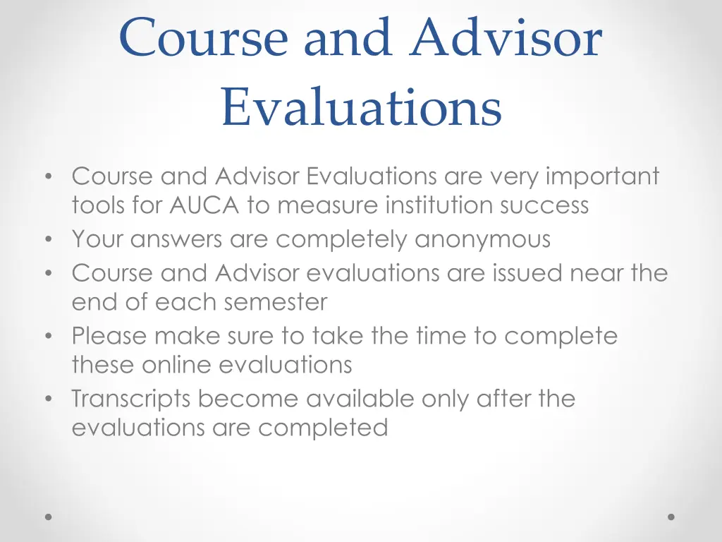 course and advisor evaluations