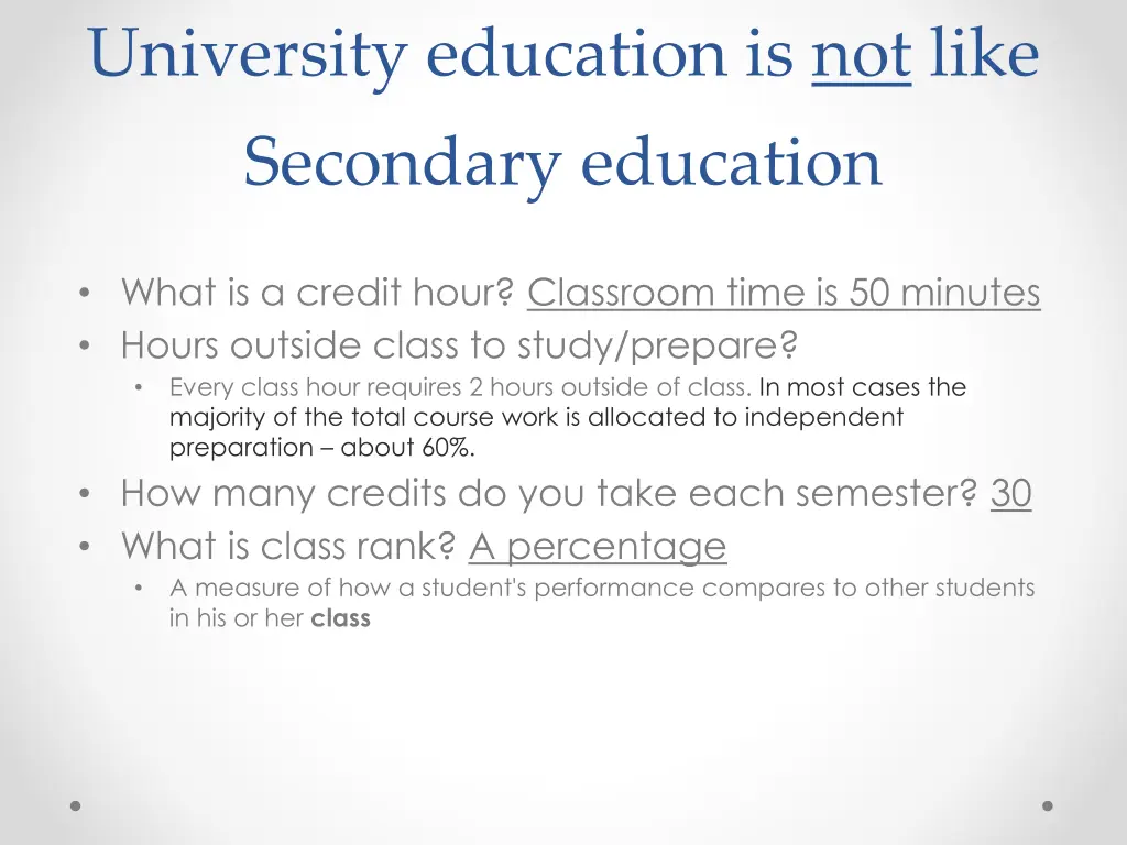 university education is not like