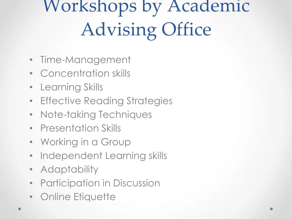 workshops by academic advising office