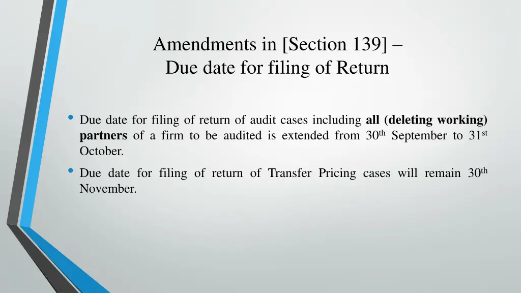 amendments in section 139 due date for filing