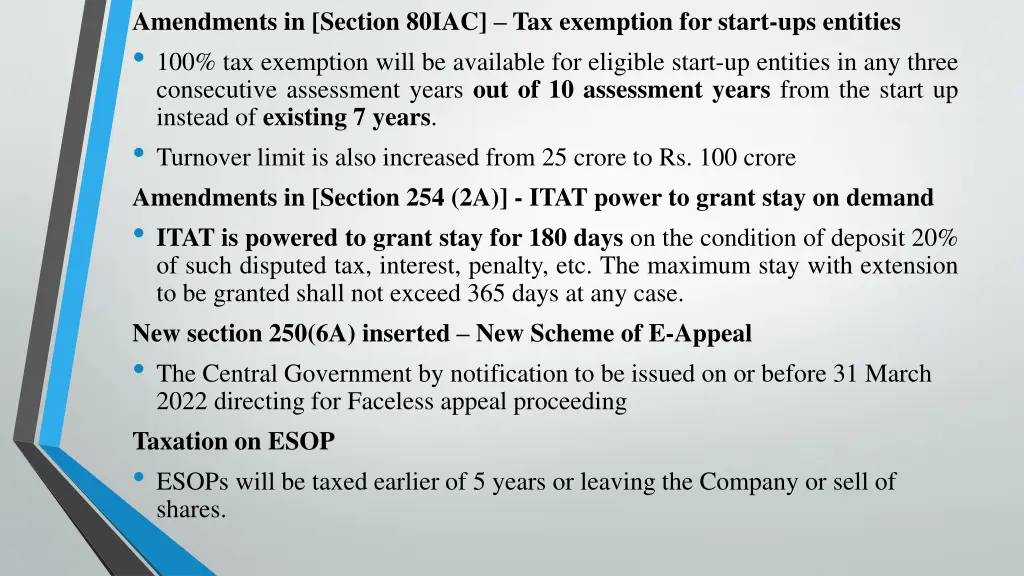 amendments in section 80iac tax exemption