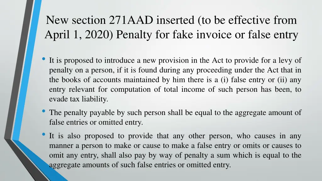 new section 271aad inserted to be effective from