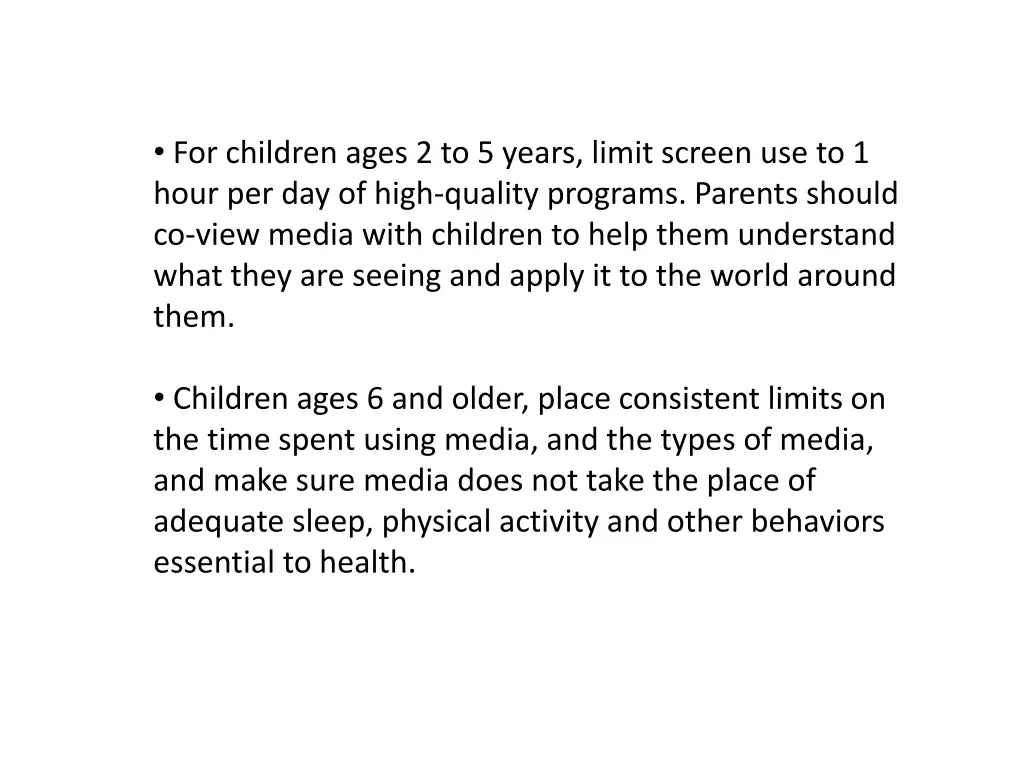 for children ages 2 to 5 years limit screen