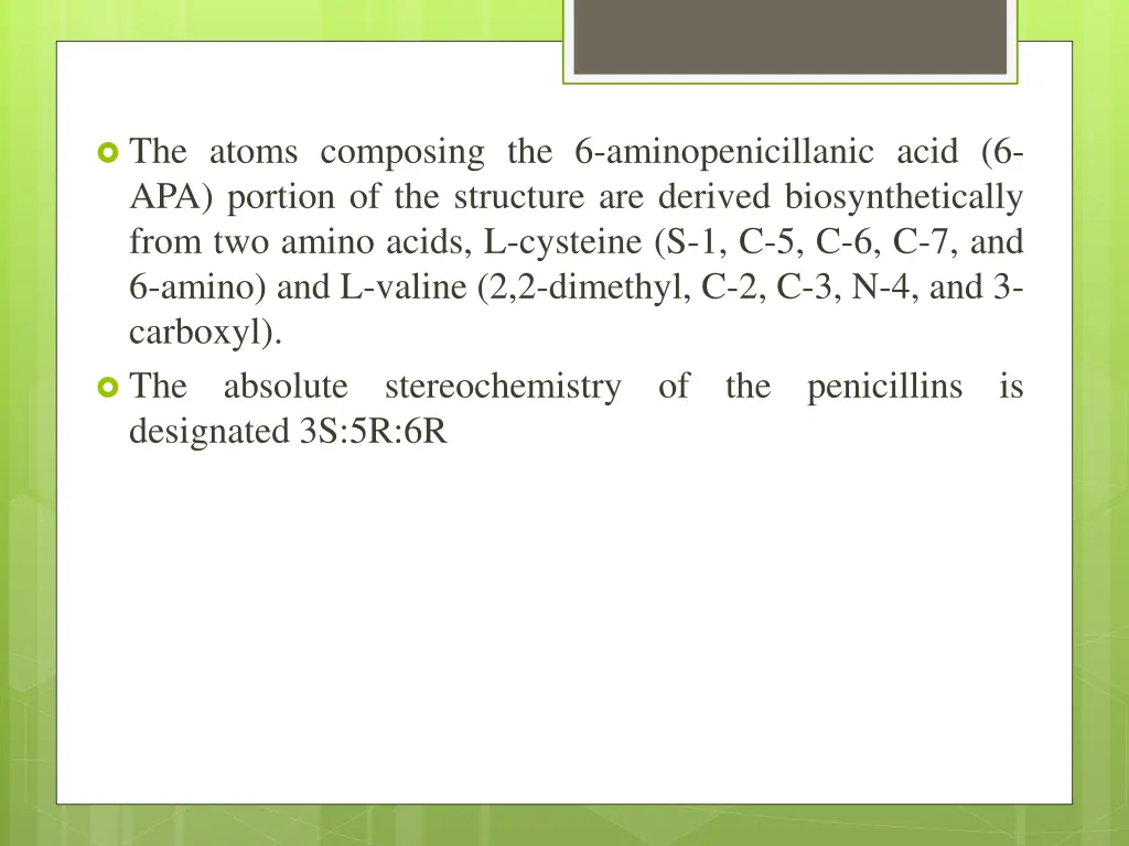 the atoms composing the 6 aminopenicillanic acid