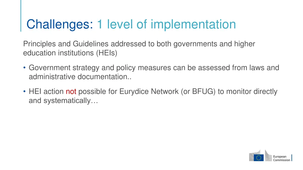 challenges 1 level of implementation