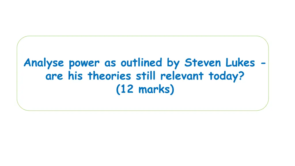 analyse power as outlined by steven lukes