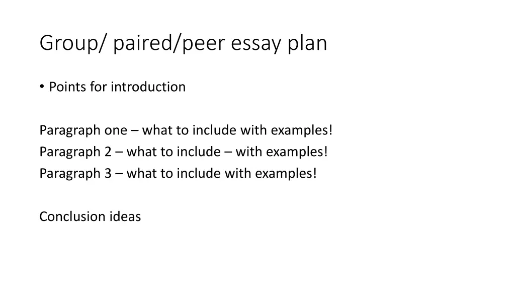 group paired peer essay plan