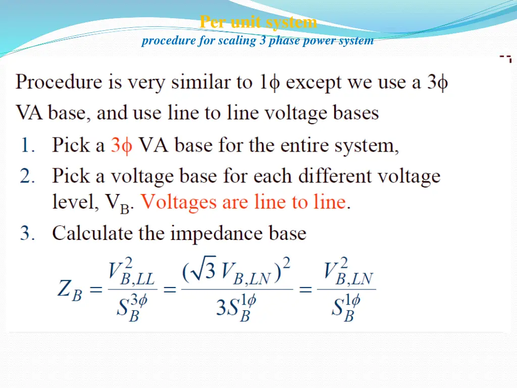 per unit system procedure for scaling 3 phase