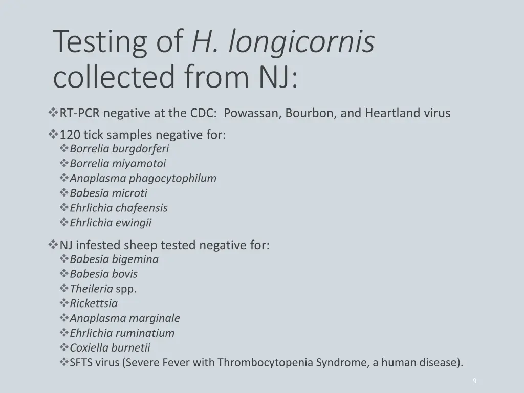 testing of h longicornis collected from nj