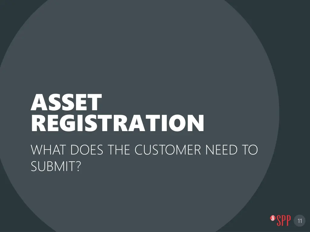 asset registration what does the customer need