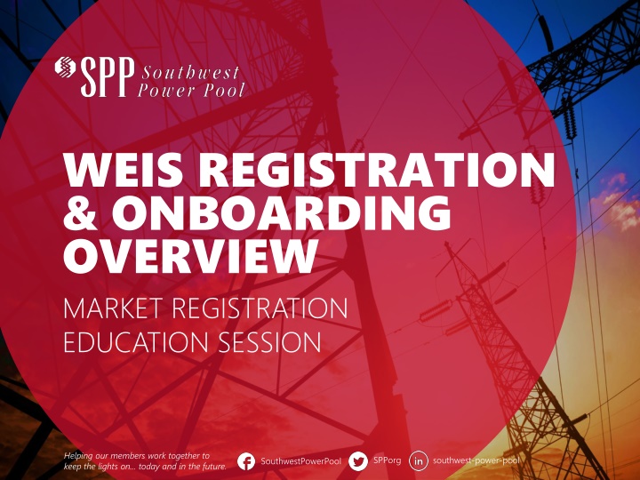 weis registration onboarding overview market