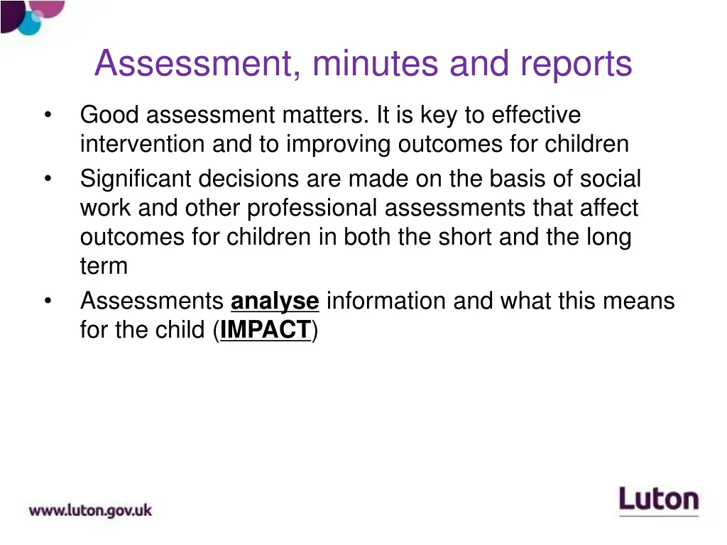 assessment minutes and reports