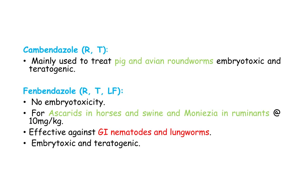 cambendazole r t mainly used to treat