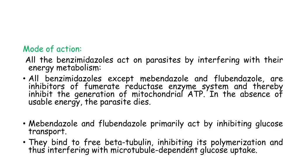 mode of action all the benzimidazoles