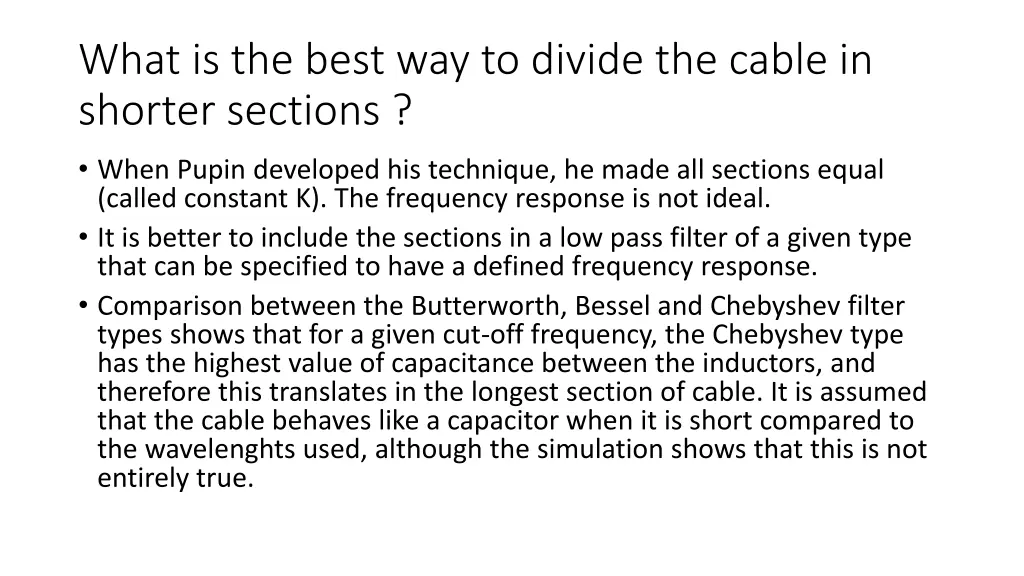 what is the best way to divide the cable