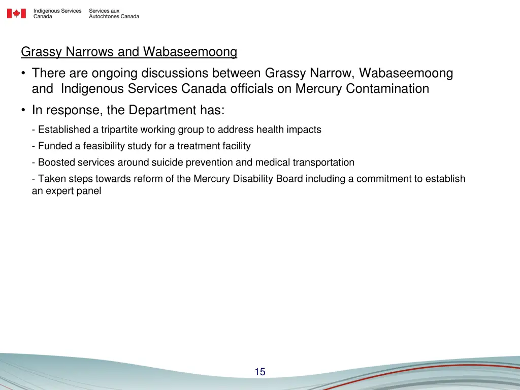 grassy narrows and wabaseemoong there are ongoing