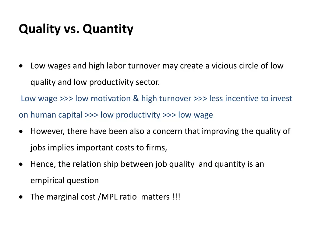 quality vs quantity