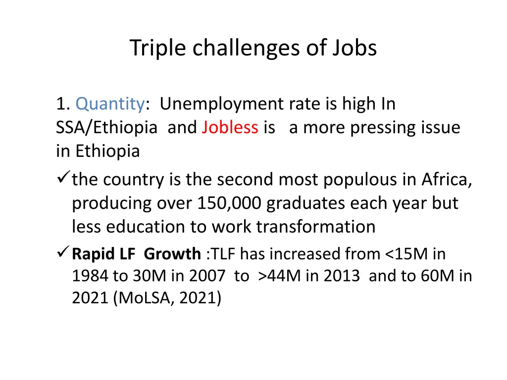 triple challenges of jobs