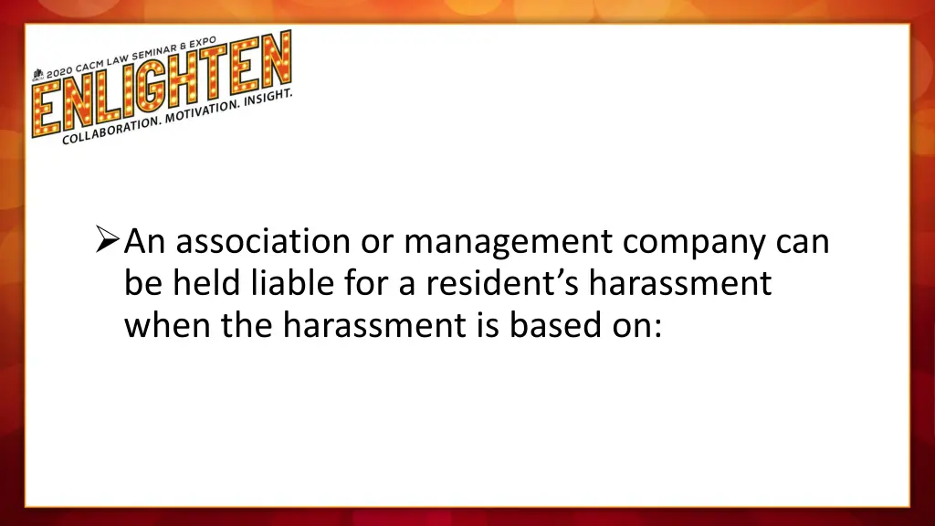 an association or management company can be held