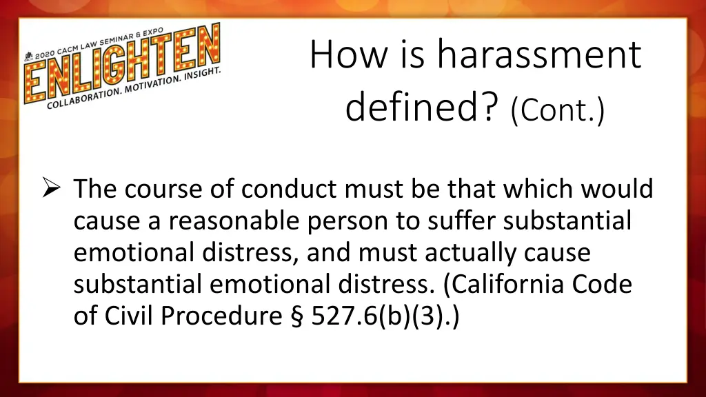 how is harassment defined cont