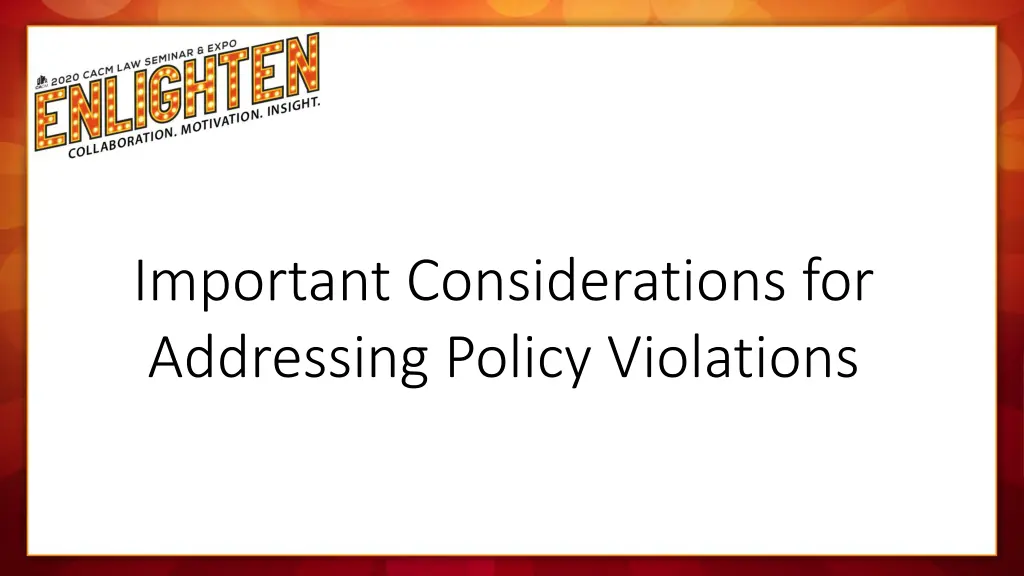 important considerations for addressing policy